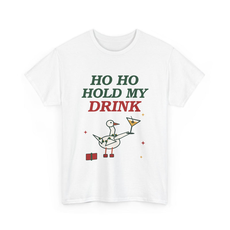 Ho Ho Hold My Drink Christmas T-Shirt