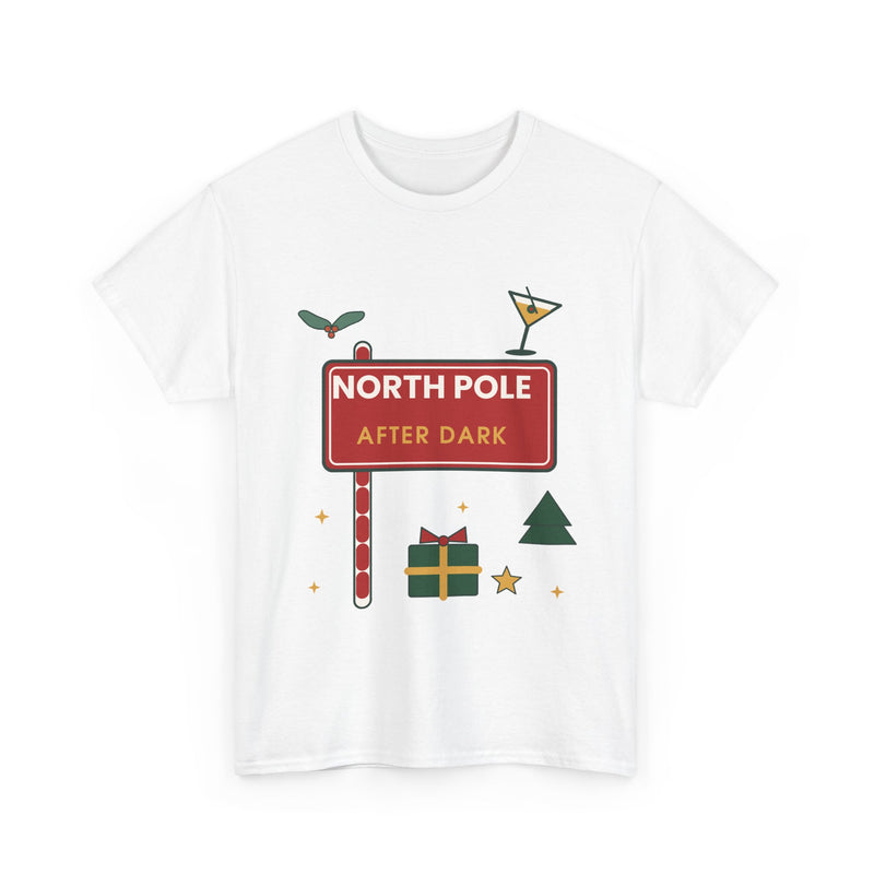North Pole After Dark Christmas T-Shirt