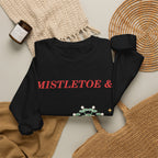 Mistletoe & Bad Decisions Christmas Sweatshirt