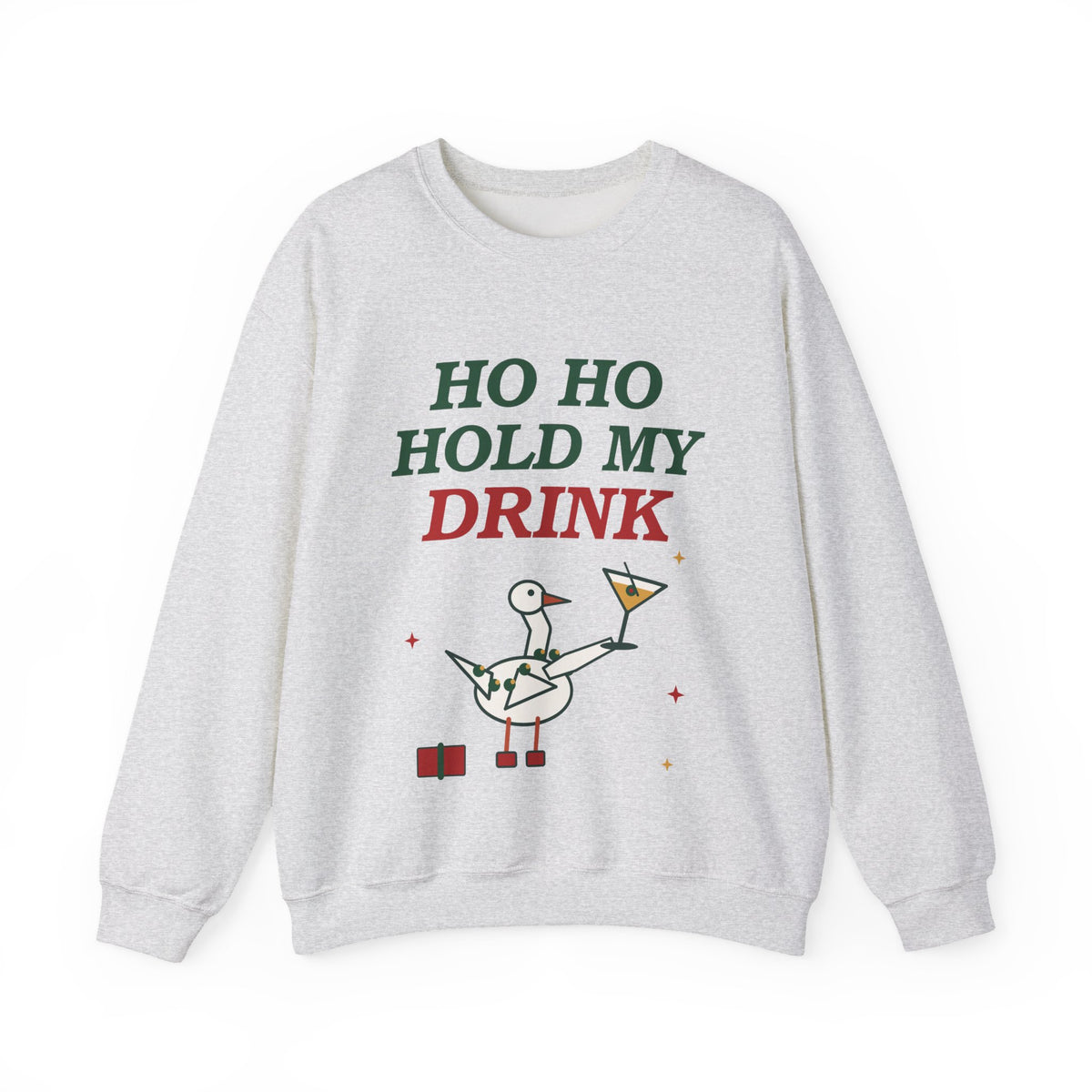 Ho Ho Hold My Drink Christmas Sweatshirt