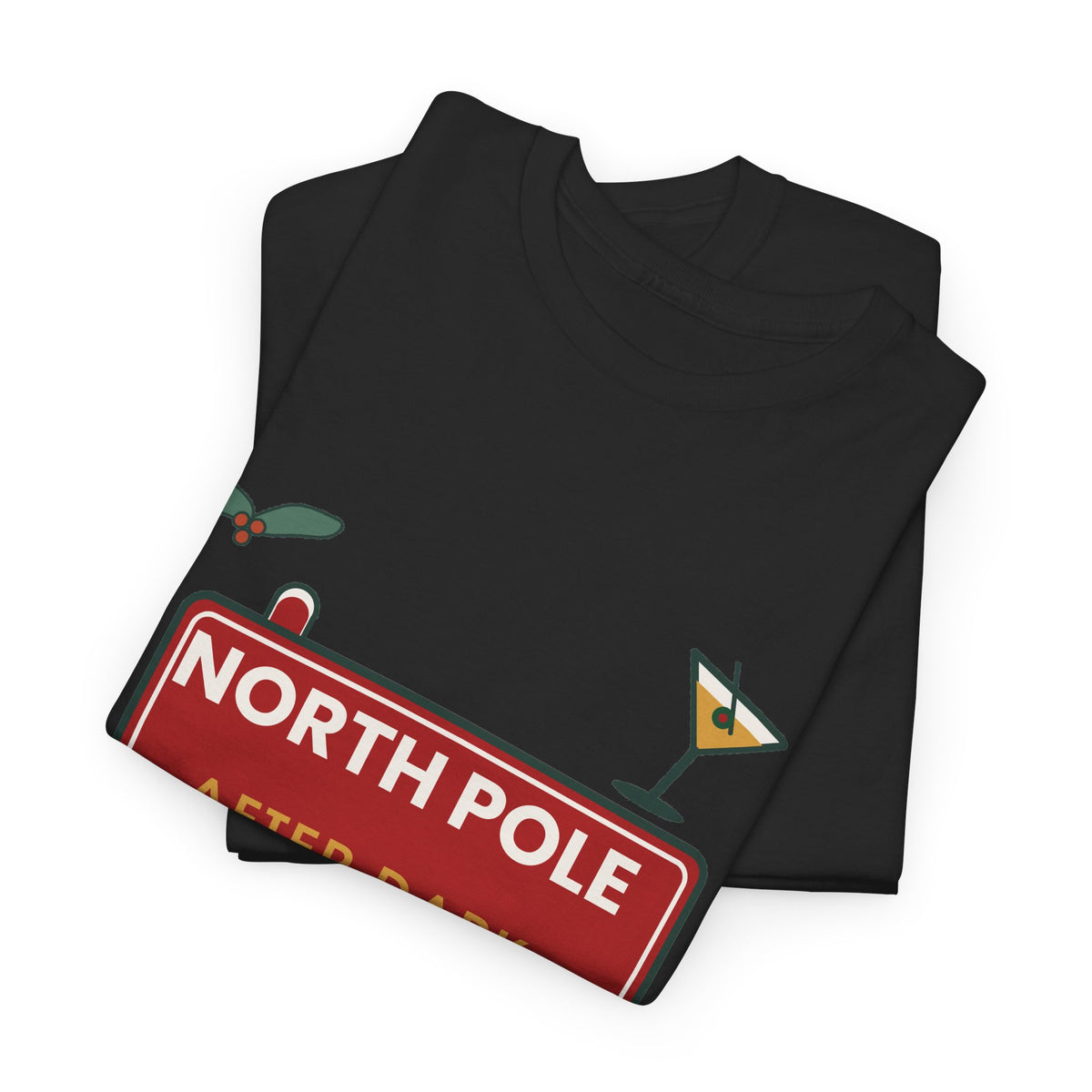 North Pole After Dark Christmas T-Shirt