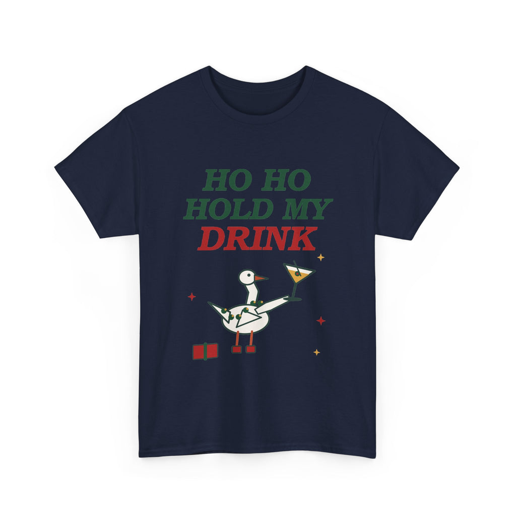 Ho Ho Hold My Drink Christmas T-Shirt